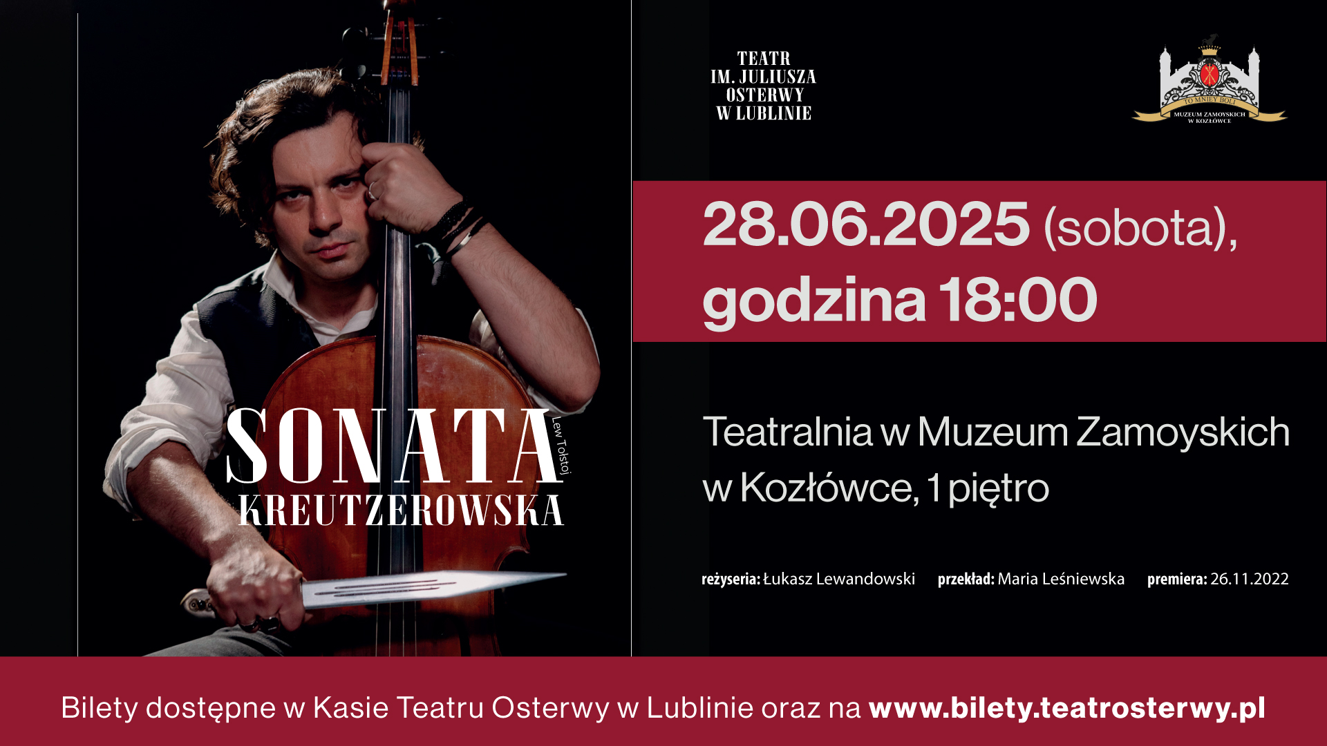 Na grafice o układzie poziomego prostokąta widnieje postać mężczyzny w średnim wieku, o wyrazistych rysach twarzy, ciemnych włosach spadających lekko na ramiona, wysokim czole, ciemnych dużych oczach. Jego wzrok skoncentrowany jest w stronę odbiorcy. Siedzi trzymając między kolanami wiolonczelę (w układzie sugerującym grę na instrumencie).
Tło grafiki jest ciemne. Znajdują się na niej następujące informacje:
Logotypy organizatorów: Teatru im. Juliusza Osterwy oraz Muzeum Zamoyskich w Kozłówce 
Spektakl: 28.06.2025 r. (sobota)
Teatralnia w Muzeum Zamoyskich w Kozłówce, 1 piętro
Reżyseria: Łukasz Lewandowski
Przekład: Maria Leśniewska
Premiera: 26.11.2022 r. 
Bilety dostępne w Kasie Teatru Osterwy w Lublinie lub na www.teatrosterwy.pl