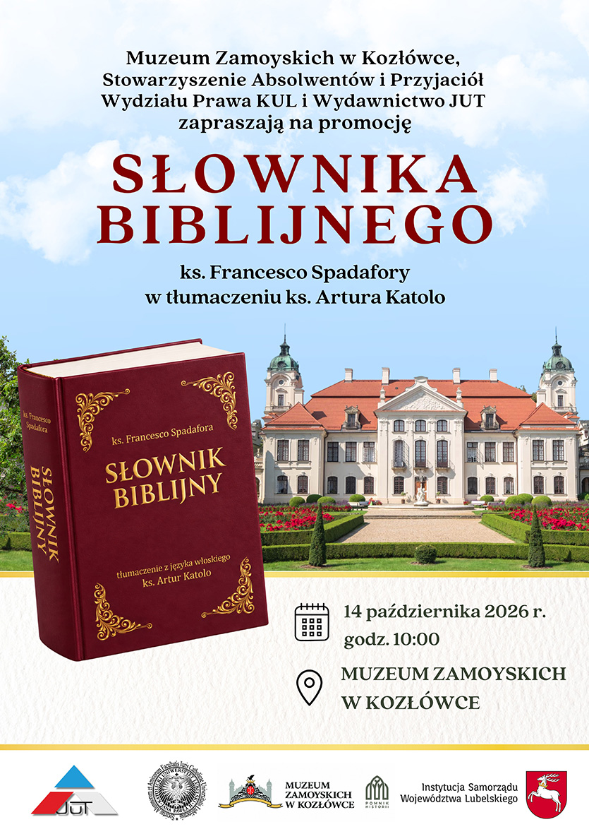 Plakat zapraszający na konferencję połączoną z promocją „Słownika biblijnego” ks. Francesco Spadafory w tłumaczeniu ks. Artura Katolo. Na tle błękitnego nieba i fotografii pałacu w Kozłówce widnieją ciemnoczerwony tytuł oraz książka w bordowej oprawie ze złotymi zdobieniami. Wydarzenie odbędzie się 14 października 2026 roku o godzinie 10:00 w Muzeum Zamoyskich w Kozłówce. U dołu znajdują się znaki organizatorów.